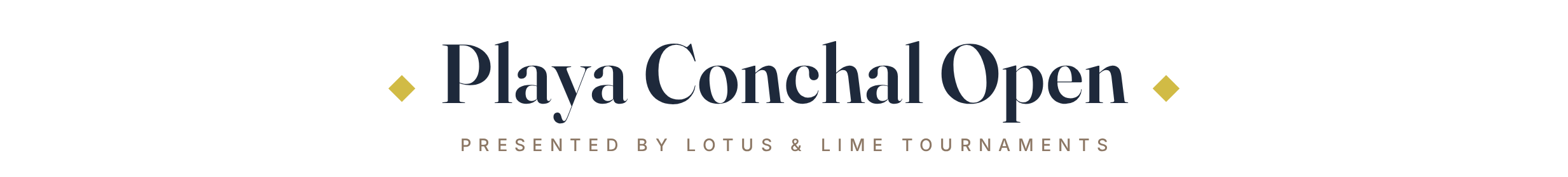 Playa Conchal Open, presented by Lotus & Lime Tournaments
